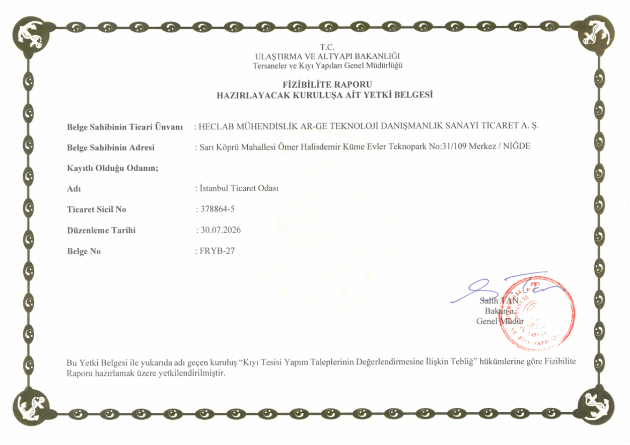 T.C. Ulaştırma ve Altyapı Bakanlığı Fizibilite Raporu Hazırlayacak Kuruluşa Ait Yetki Belgesi